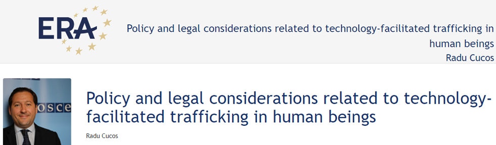 Radu Cucos: Cyber-enabled trafficking: using technology to counter THB within the context of its demand