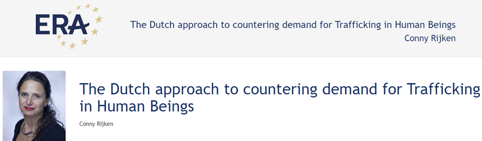 Conny Rijken: The Dutch approach to countering demand for trafficking in human beings