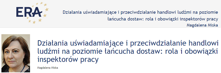 Magdalena Miska: Działania uświadamiające i przeciwdziałanie handlowi ludźmi na poziomie łańcucha dostaw: rola i obowiązki inspektorów pracy