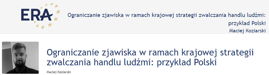 Maciej Koziarski: Ograniczanie zjawiska w ramach krajowej strategii zwalczania handlu ludźmi: przykład Polski